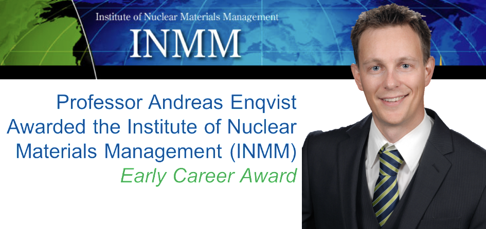 Professor Andreas Enqvist awardd Institute of Nuclear Materials Management